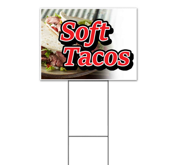 Soft Tacos Yard Sign