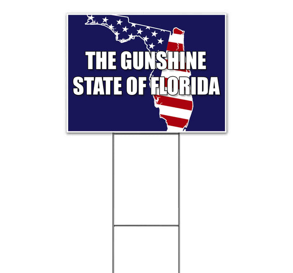The Gunshine State Yard Sign