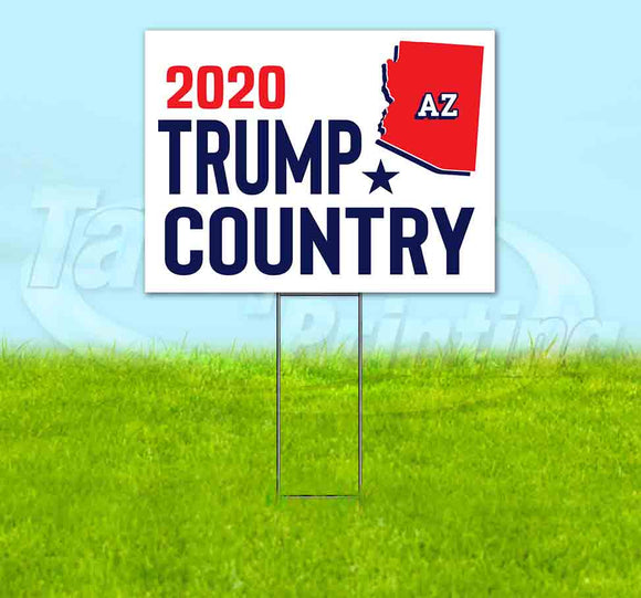 Arizona For Trump Flag Yard Sign