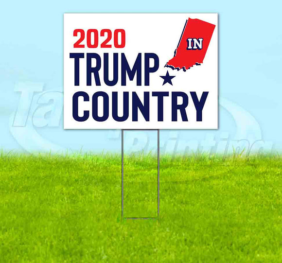 Indiana For Trump Flag Yard Sign