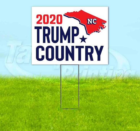 North Carolina For Trump Flag Yard Sign