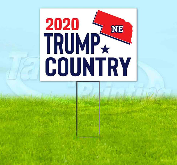 Nebraska For Trump Flag Yard Sign