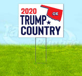 Oklahoma For Trump Flag Yard Sign