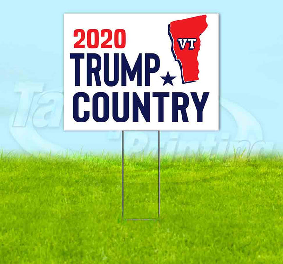 Vermont For Trump Flag Yard Sign