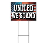United We Stand Yard Sign