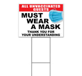 Unvaccinated Wear Masks Yard Sign