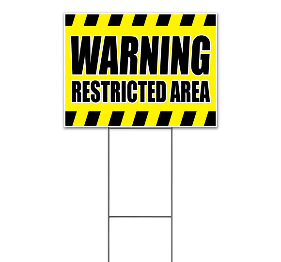 Warning Restricted Area Yard Sign