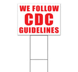 We Follow CDC Guidelines Yard Sign