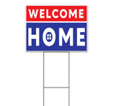 Welcome Home Yard Sign