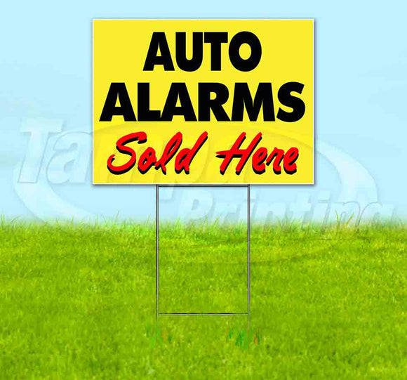 Auto Alarms Sold Here Yellow Cursive Yard Sign