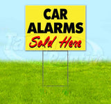 Car Alarms Sold Here Yellow Cursive Yard Sign
