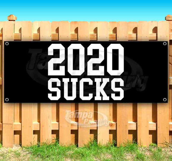 2020 Sucks Banner