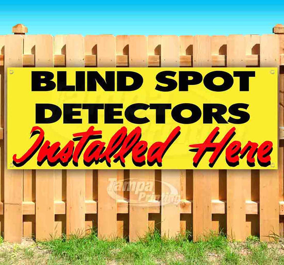 Blind Spot Detectors Installed Here Banner