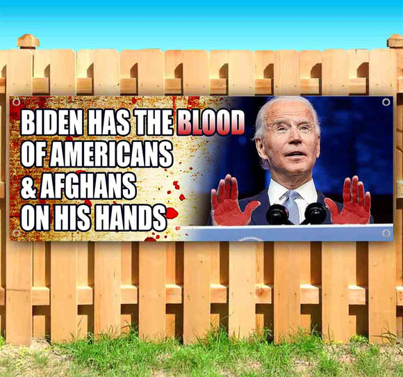 Biden Blood On His Hands Banner
