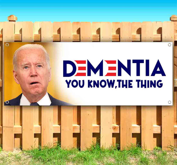 Biden Dementia Banner