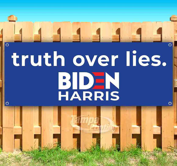 Biden Harris Truth Over Lies Banner