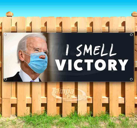Biden I Smell Victory Banner