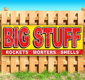 Big Stuff Rockets Morters Shells Banner