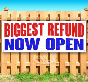Biggest Refund Now Open Banner