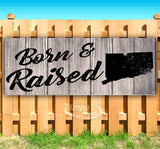 Born & Raised Connecticut Banner