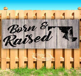 Born & Raised Maryland Banner