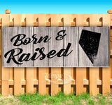 Born & Raised Nevada Banner