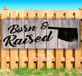 Born & Raised Oklahoma Banner