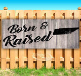 Born & Raised Tennessee Banner