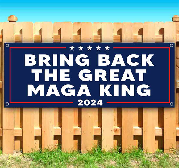 Bring Back Maga King Banner