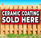 Ceramic Coating Sold Here Banner