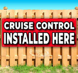 Cruise Control Installed Here Banner