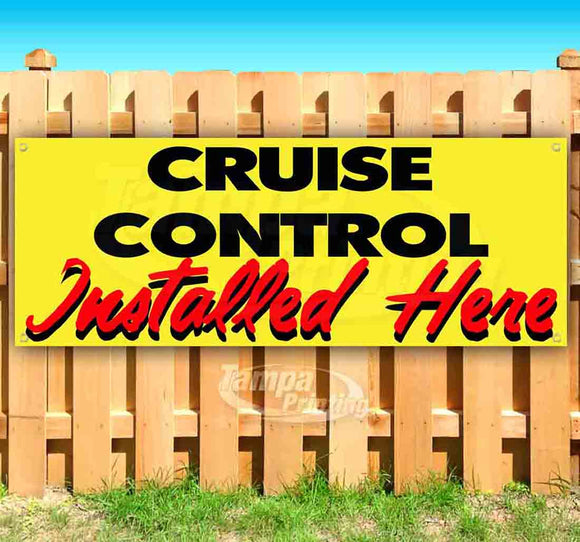 Cruise Control Installed Here Banner