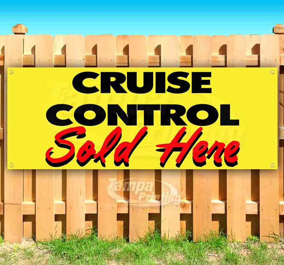 Cruise Control Sold Here Banner