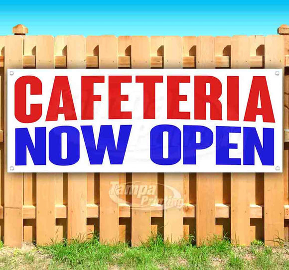 Cafeteria Now Open Banner