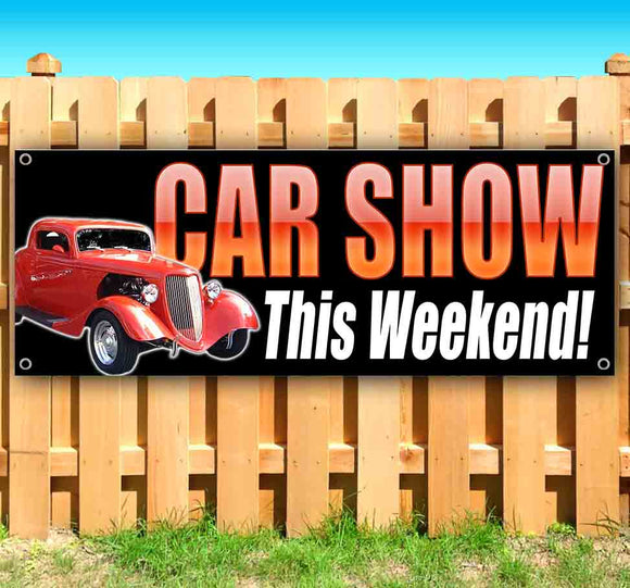 Car Show This Weekend Banner