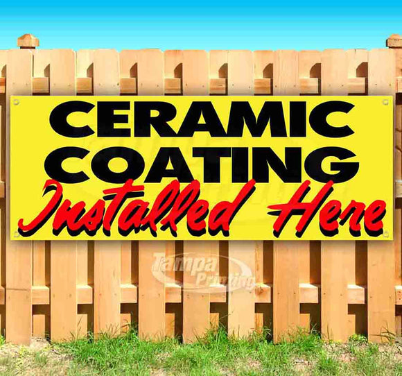 Ceramic Coating Installed Here Banner