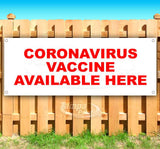 Corona Vaccine Available Here Banner