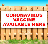 Corona Vaccine Available Here Banner