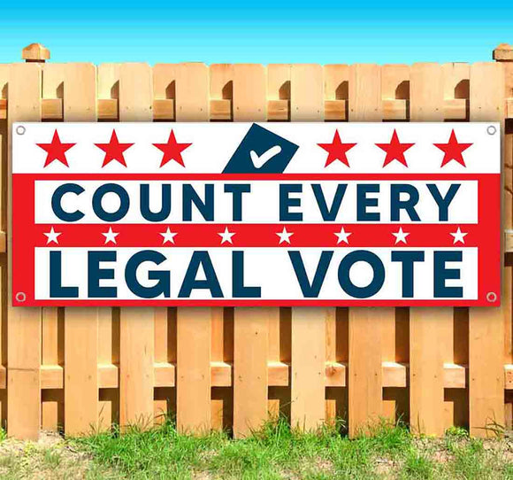 Count Every Legal Vote Banner