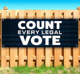 Count Every Legal Vote Banner