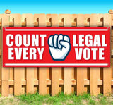 Count Every Legal Vote Banner