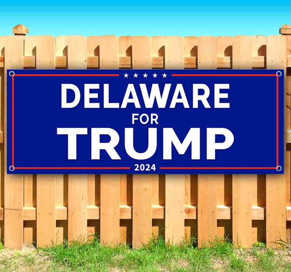 Delaware For Trump 2024 Banner
