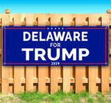 Delaware For Trump 2024 Banner