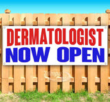 Dermatologist Now Open Banner