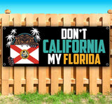 Don't CA My FL Banner