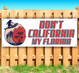 Don't CA My FL Banner