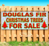 Douglas Fir Christmas Trees For Sale Banner