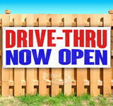 Drive-Thru Now Open Banner