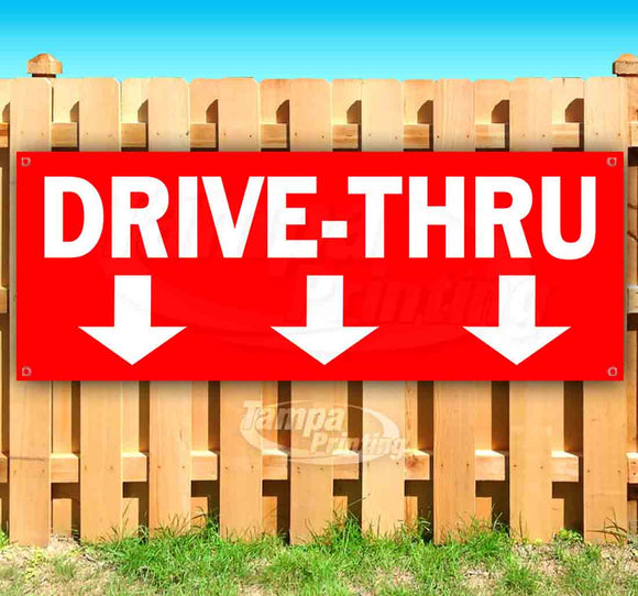 Drive-Thru Banner