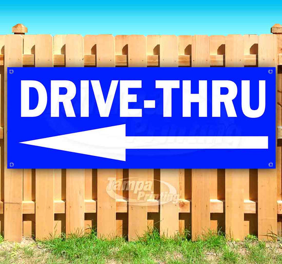 Drive-Thru Banner